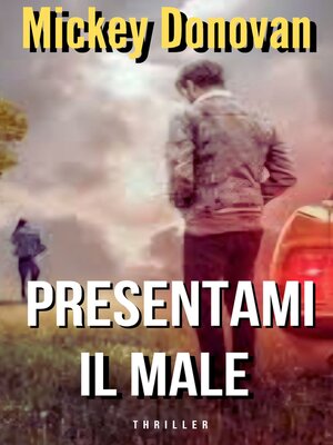 cover image of PRESENTAMI IL MALE
